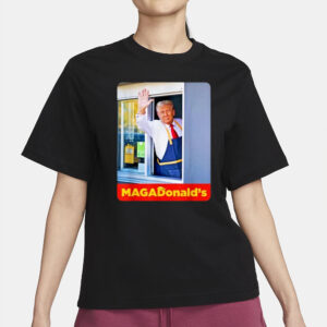 MagaDonalds: The Hilarious Trump 2024 Shirt for Fast Food Patriots 6 Funny Trump Shirt MagaDonalds McDonald Shirt, Trump 2024 Shirts2