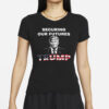 HK Apparel & Home Trump Securing Our Future Election 2024 T-Shirts