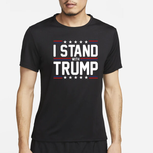 I Stand With Trump T-Shirts3