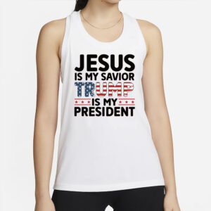 Faith and Patriotism: Jesus is My Savior, Trump is My President 5 Jesus is My Savior Trump is My President Shirt 2