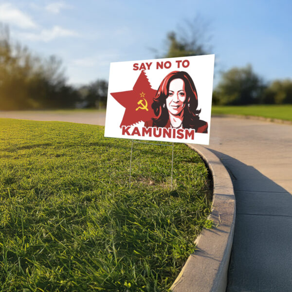 Kamunism Yard Signs