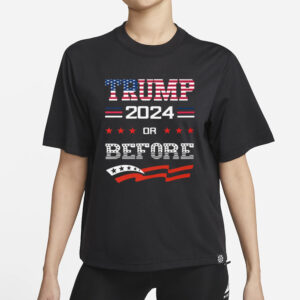 Keep America Great and Strong: Trump 2024 or Before T-Shirts 5 Keep America Great Keep America Strong Trump 2024 Or Before T-Shirts1