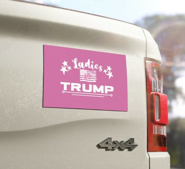 Ladies for Trump Car Magnet - New Trump 2024