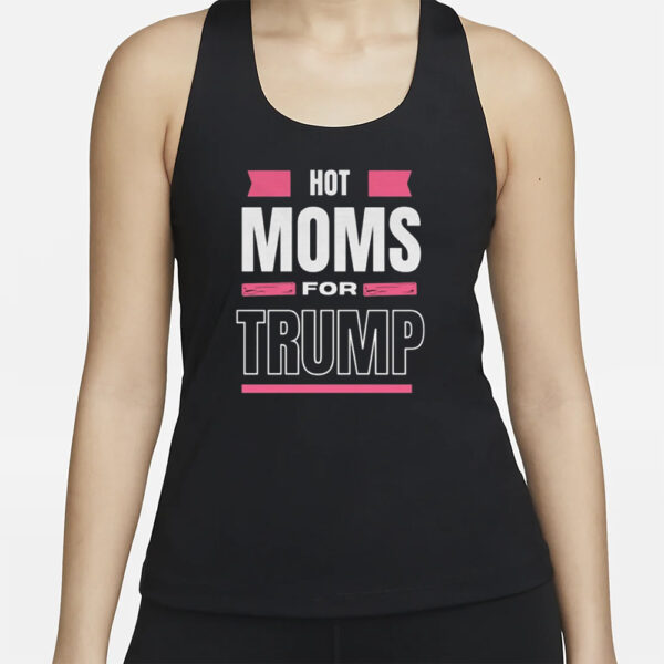 MAGA Women’s Tank Top, Hot Moms for Trump Apparel, Patriotic Republican Shirt3