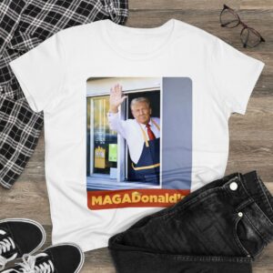 MAGADonald's: The Ultimate Patriotic Fashion Statement for Women 5 MAGADonald's Women's TShirt