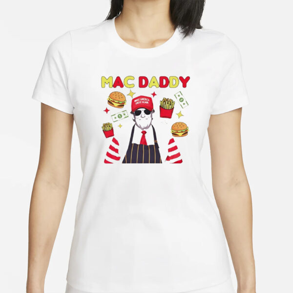 Mac Daddy Donald Trump McDonald’s shirt1