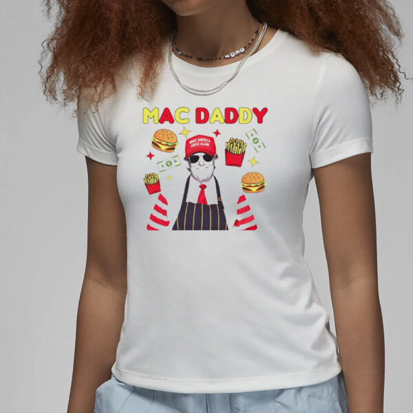 Mac Daddy Donald Trump McDonald’s shirt3