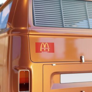Magadonalds I'm Lovin' It Bumper Stickers: Show Your Support with Style 7 Magadonalds I’m Lovin’ It Bumper Sticker