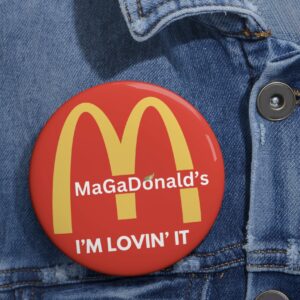 Magadonalds I'm Lovin' It Buttons: Collect the Iconic Symbol of Fast Food Culture 3 Magadonalds I’m Lovin’ It Button