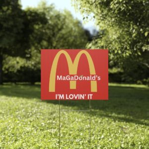 Magadonalds I'm Lovin' It Yard Sign: Show Your Love for the Golden Arches 11 Magadonalds I’m Lovin’ It Yard Signs US