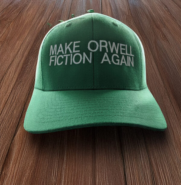 Make Orwell Fiction Again US