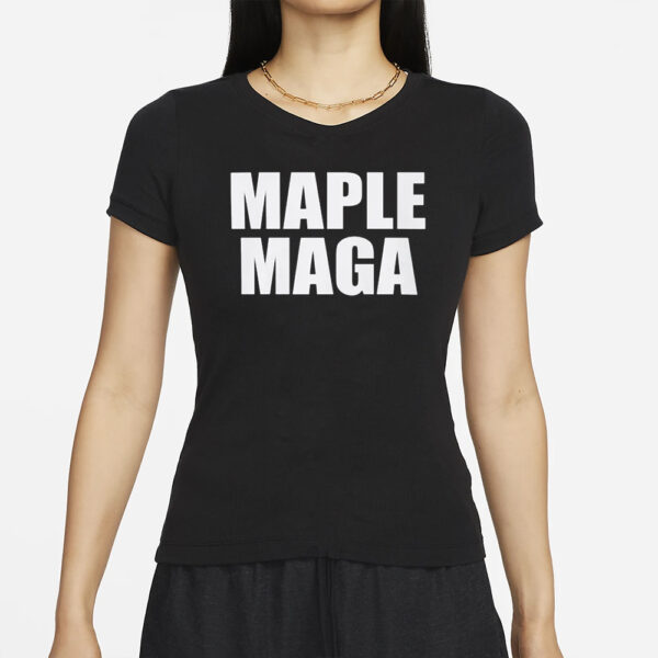 Maple Maga Shirt, MCGA Make Canada Great Again Shirts