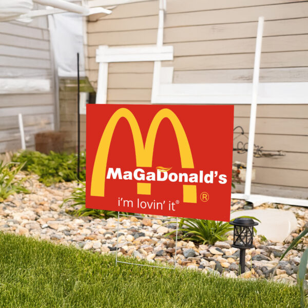 McDONALDs Trump vance i’m lovin’ it yard sign