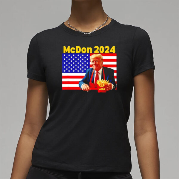 McDonald’s Donald Trump French fry cooking fries McDon 2024 flag shirt3