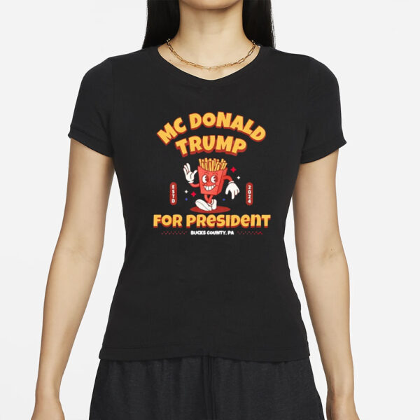 McDonald’s Trump for president shirt