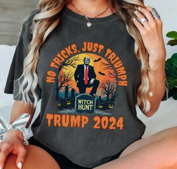 No Tricks Just Triumph Trump 2024 Halloween Shirt Political Witch Hunt Trumpkin Election Tshirt Trick Treat Make Halloween Great Again USA3