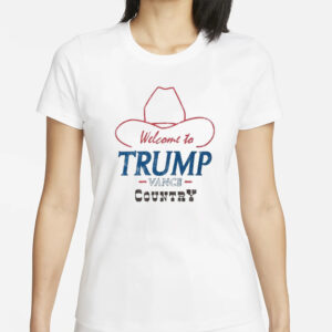Show Your Trump Pride: Official Trump Country Welcome to Trump Vance Country Shirt 5 Official Trump Country Welcome To Trump Vance Country Shirt1