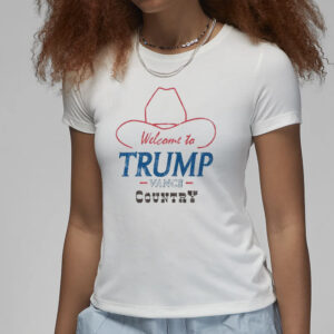 Show Your Trump Pride: Official Trump Country Welcome to Trump Vance Country Shirt 7 Official Trump Country Welcome To Trump Vance Country Shirt3
