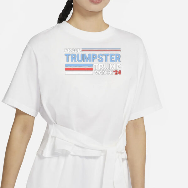 Proud Trumpster – Trump Vance 2024 Shirt