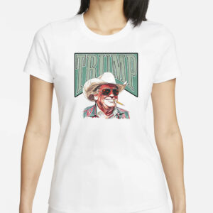 Patriotic Republican Gift: Cowboy Western Make America Great Donald Daddy Trump President Funny Shirt 5 Republican Gift Tee, Cowboy Western Make America Great Donald Daddy Shirt, Trump President Shirt, Donald Trump Funny Shirt1