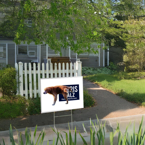 Smart dog 2024 Yard Sign Anti Kamala Harris US