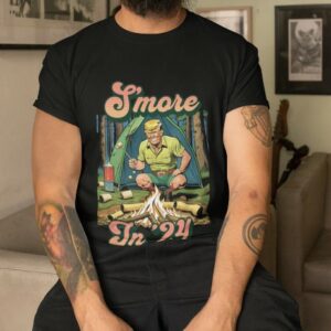 S'more in '24 Donald Trump 2024 T-Shirt Funny Trump Shirt MAGA Trump Campaign Shirt America First Patriotic Shirt S'mores Campfire Tee 3 S'more in '24 Donald Trump 2024 T-Shirt Funny Trump Shirt MAGA Trump Campaign Shirt America First Patriotic Shirt S'mores Campfire Tee1