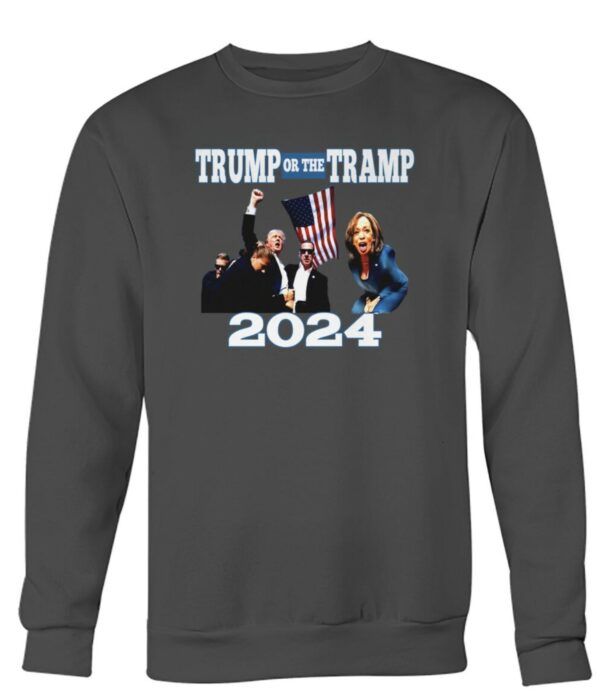 TRUMP OR THE TRAMP 2024 TaSHIRT