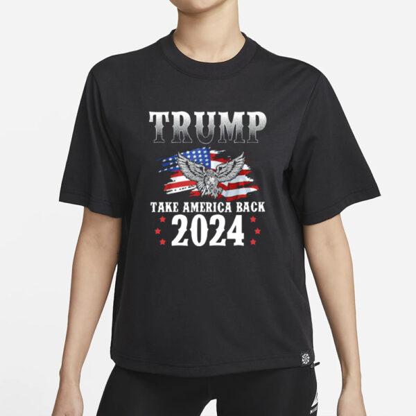 Take America Back 2024, Trump Shirt 2024 New Fashion Shirt1