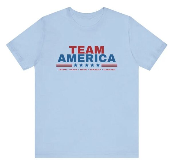 Team America - Trump, Vance, Musk, Kennedy, Gabbard Shirt! Save America! Team America shirt, Trump shirt, Trump Musk, Trump Kennedy,3