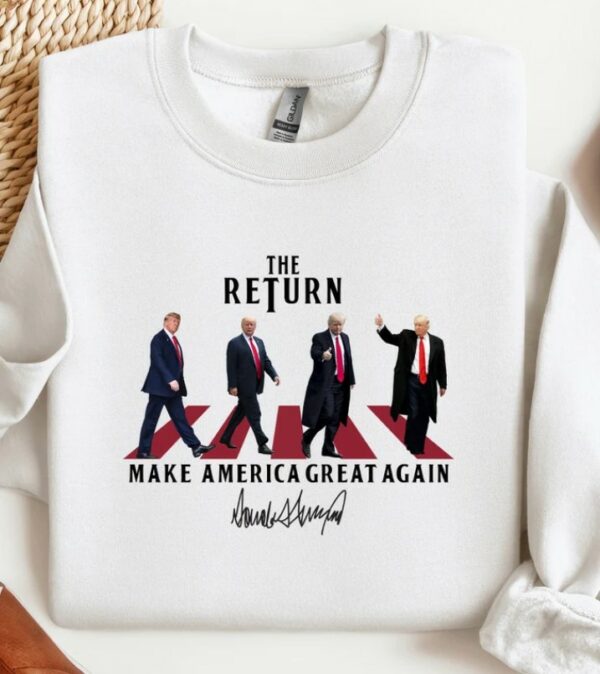 The Return Shirt, Funny Trump Shirt, Republican Shirt, Trump 2024 Shirt, Make America Great Again Shirt, Donald Trump Shirt, Maga Shirt3