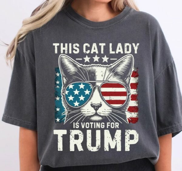 This Cat Lady Is Voting For Trump Comfort Colors® Tee, MAGA Shirt, Cat Mom for Trump, Trump 2024, Cat Mama Shirt, Trump Vance Merch2