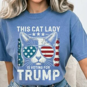 This Cat Lady Is Voting For Trump Comfort Colors® Tee, MAGA Shirt, Cat Mom for Trump, Trump 2024, Cat Mama Shirt, Trump Vance Merch3