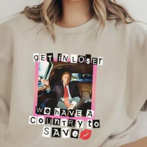 Show Your Support: Trump 2024, MAGA Election Sweatshirt for Trump Lovers 7 Trump 2024, Get In Loser Trump Shirt I Stand With Trump Sweatshirt, MAGA Support Trump President Election 2024 Trump Lovers Republicans Tee3