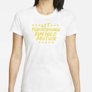 Trump 2024: Let Trumpamania Run Wild with Republican Men's T-Shirts 5 Trump 2024 Let Trumpamania Run Wild Brother Trump 2024 Republican Men T-Shirts1