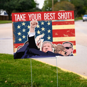 Show Your Support: Trump 2024, Vance for Senate Yard Signs 6 Trump 2024 Signs, Take Your Best Shot Yard Sign, Vance for Senate Sign2