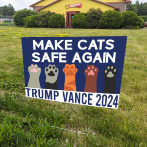 Show Your Support: Trump 2024 and Cats for Trump Vance Yard Sign 5 Trump 2024 Yard Sign ,Cats For Trump Vance Yard Sign1