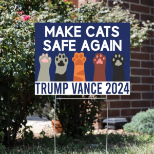 Show Your Support: Trump 2024 and Cats for Trump Vance Yard Sign 7 Trump 2024 Yard Sign ,Cats For Trump Vance Yard Sign3
