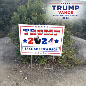 Trump 2024 Yard Sign: Take America Back, Republican Lawn Sign 6 Trump 2024 Yard Sign, Take America Back, Trump lawn Yard Sign, Republican Sign2