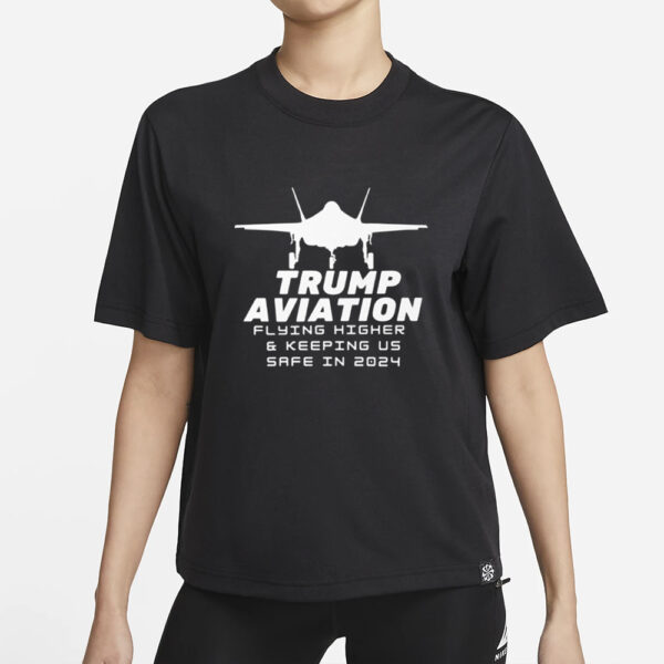 Trump Aviation Flying higher and keeping us safe in 2024 white Essential T-Shirts1