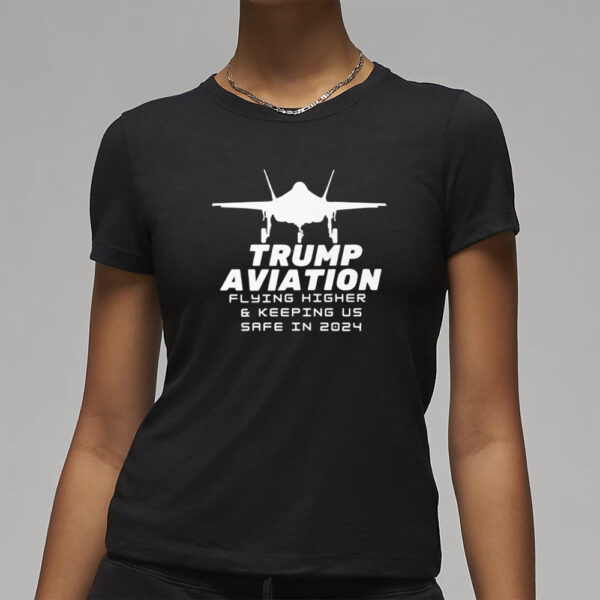 Trump Aviation Flying higher and keeping us safe in 2024 white Essential T-Shirts3