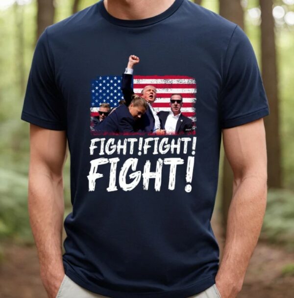 Trump Fight Fight Fight Shirt, God Bless Trump Shirt, President Donald Trump 2024 Shirt, Support Trump Shirt,Trump 2024 Election Shirt