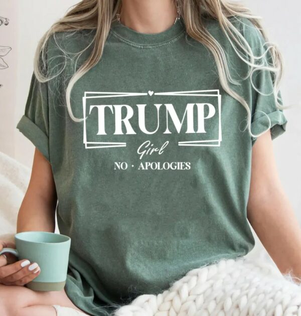 Trump Girl No Apologies Shirt,Trump Girl Shirt,2024 Trump Shirt,Republican T Shirt,Republican Women Shirts,Trump tees,Trump supporter shirt