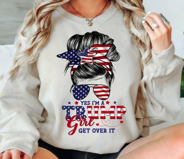 Trump Girl Sweatshirt, Trump 2024 Sweatshirt, Pro Trump Sweater, Pro America Sweat, Republican Sweater, Trump Women Sweatshirt, USA Flag Tee