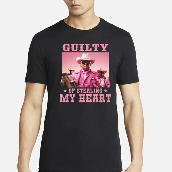 Trump Guilty Of Stealing My Heart Shirt Funny Pink Trump Shirt Trump 2024 Shirts