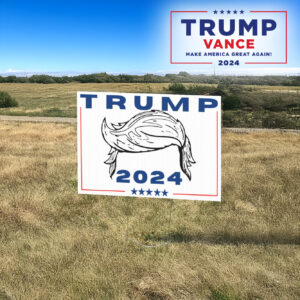 Trump Hair 2024: The Ultimate Lawn Sign for Patriotic Americans 7 Trump Hair 2024 Lawn Yard Sign3