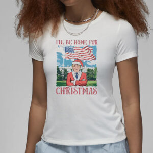 Trump Christmas Shirt: Humorous Republican 2024 "I'll Be Home for Christmas 7 Trump I'll Be Home for Christmas Shirt, Humorous Trump Christmas Shirt, Christmas Republican 2024 Shirt3