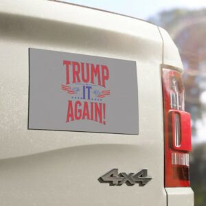 Trump It Again! Car magnet |Trump Vance| Political Magnet| 2024 Election 4 Trump It Again! Car magnet Trump Vance Political Magnet 2024 Election1
