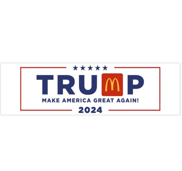 Trump MAGADonald’s 2024 Bumper Stickers