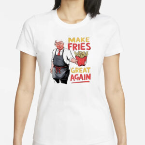 Make Fries Great Again: Show Your Patriotism with Trump McDonald's Shirt 5 Trump McDonald’s make fries great again shirt1