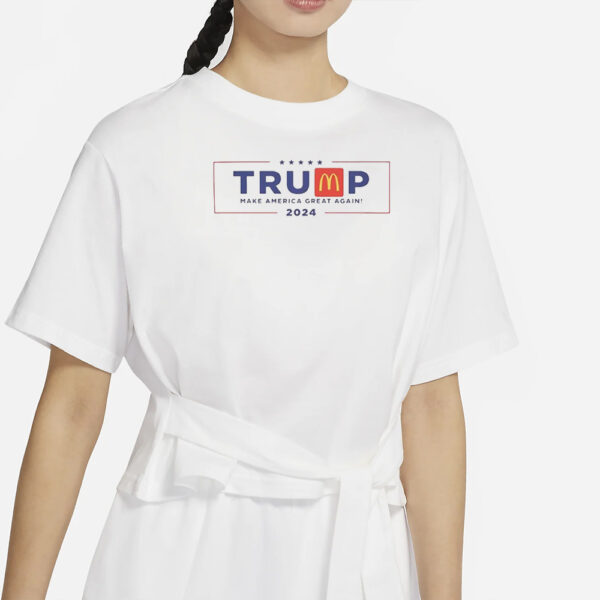 Trump Mcdonald Shirt, Trump Mcdonalds 2024, Election Shirt For Trump Supporter, Make America Great Again